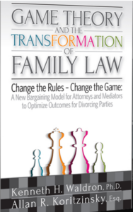 Book cover for Game Theory and the Transformation of Family Law